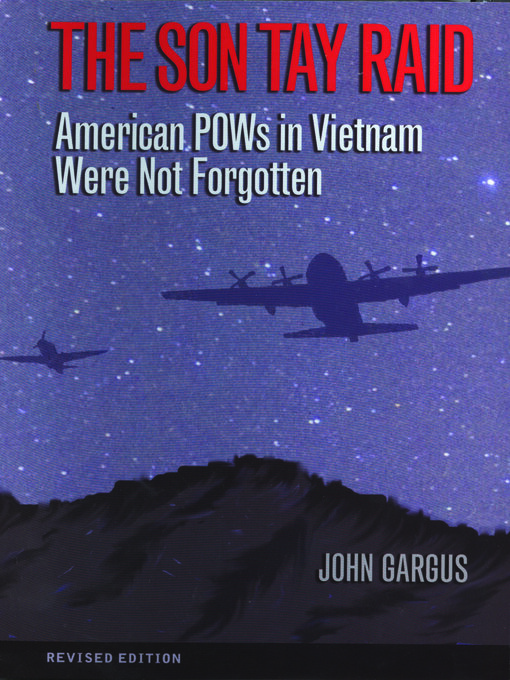 Title details for The Son Tay Raid by John Gargus - Available